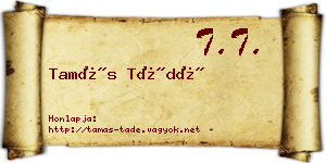 Tamás Tádé névjegykártya